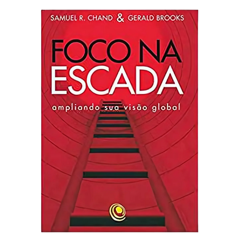 Livro Foco Na Escada - Ampliando Sua Visão Global