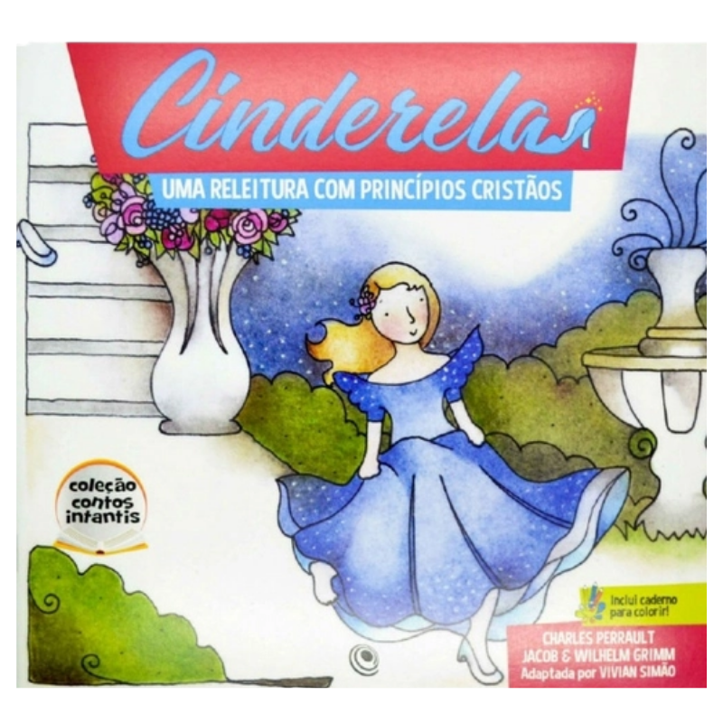 Livro Cinderela : Uma Releitura Com Princípios Cristãos