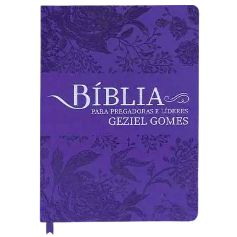 Bíblia Para Pregadoras e Lideres Geziel Gomes - Lilás (Capa Nova)