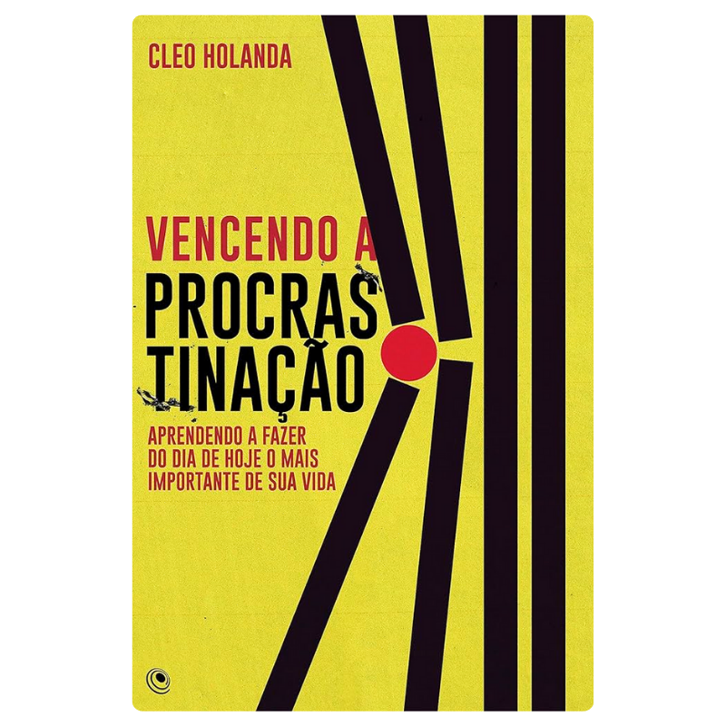 Livro Vencendo a Procrastinação
