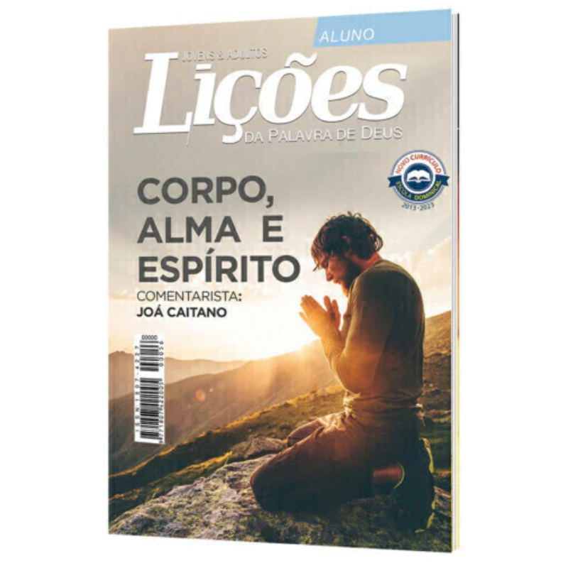 REV EBD LIÇÕES DA PALAV DE DEUS ALUNO-CORPO, ALMA E ESPIRITO