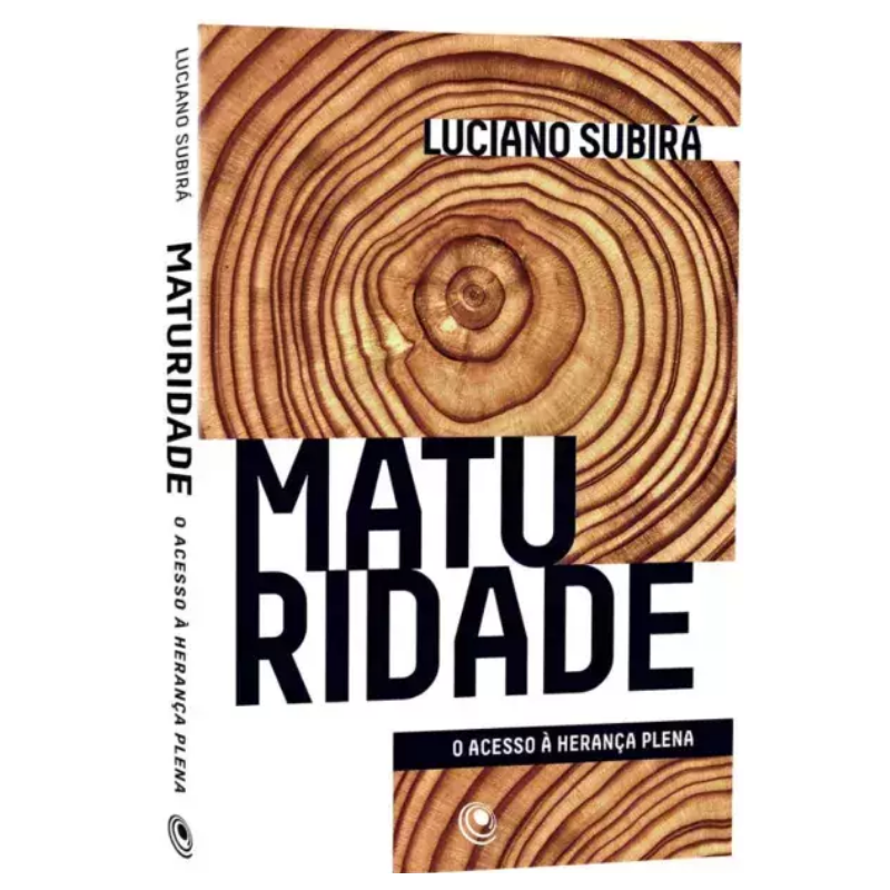 Livro Maturidade - O Acesso A Heranca Plena