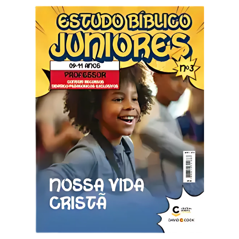 REVISTA ESTUDO BÍBLICO JUNIORES 03 - NOSSA VIDA CRISTA - PROFESSOR 09 A 11 ANOS
