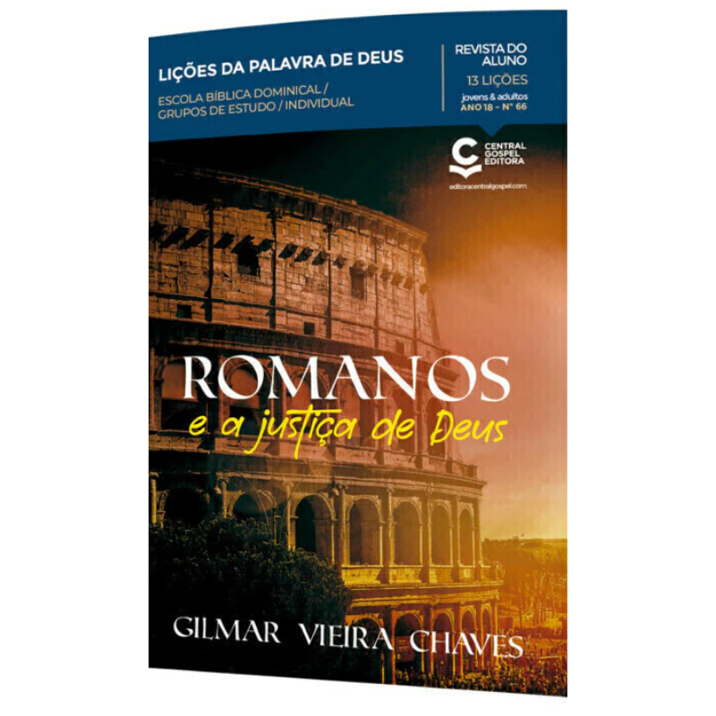 ESTUDO BIBLICO Nº 66 Lições-Aluno: Romanos e a Justiça de Deus