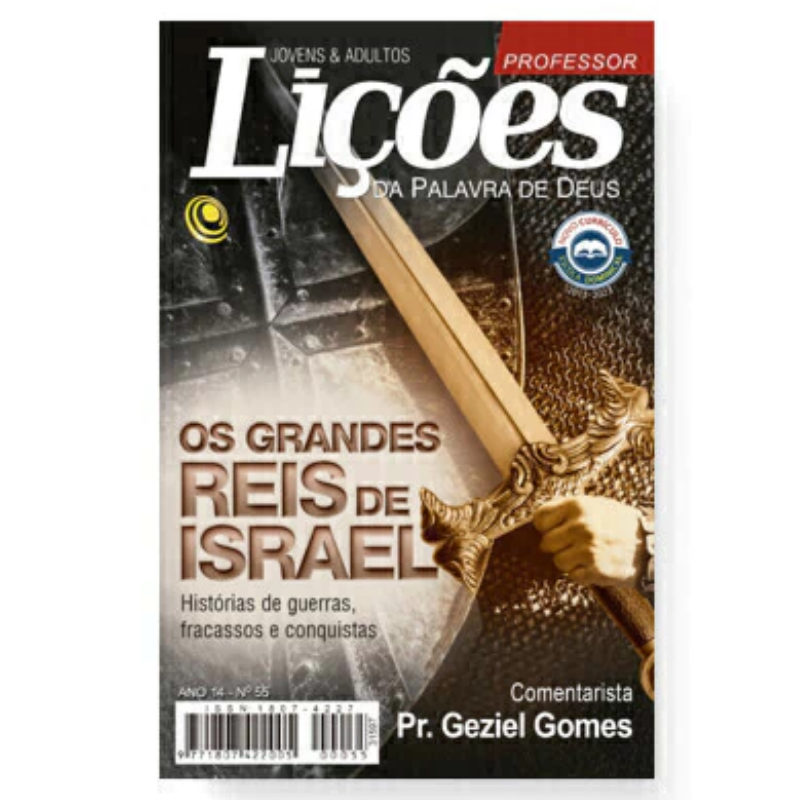 REVISTA Nº 55 LIÇÕES DA PALAVRA DE DEUS PROFESSOR - OS GRANDES REIS