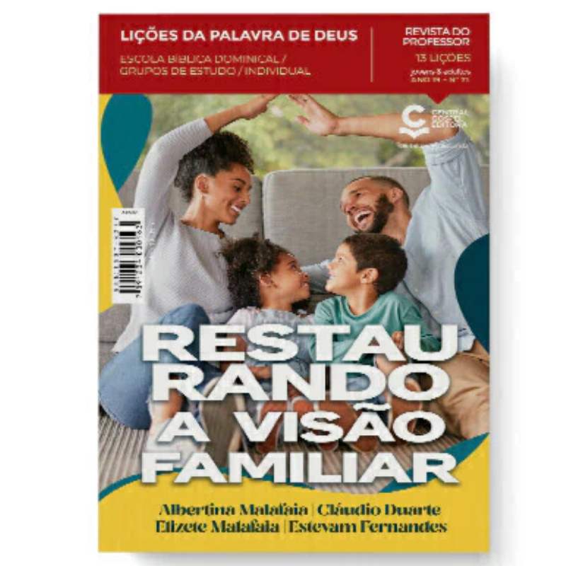 REVISTA Nº 71 LIÇÕES-PROFESSOR-RESTAURANDO A VISÃO FAMILIAR