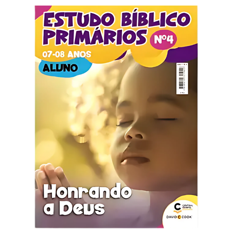 REVISTA ESTUDO BÍBLICO PRIMARIOS 04 - HONRANDO A DEUS - 07 A 08 ANOS ALUNO