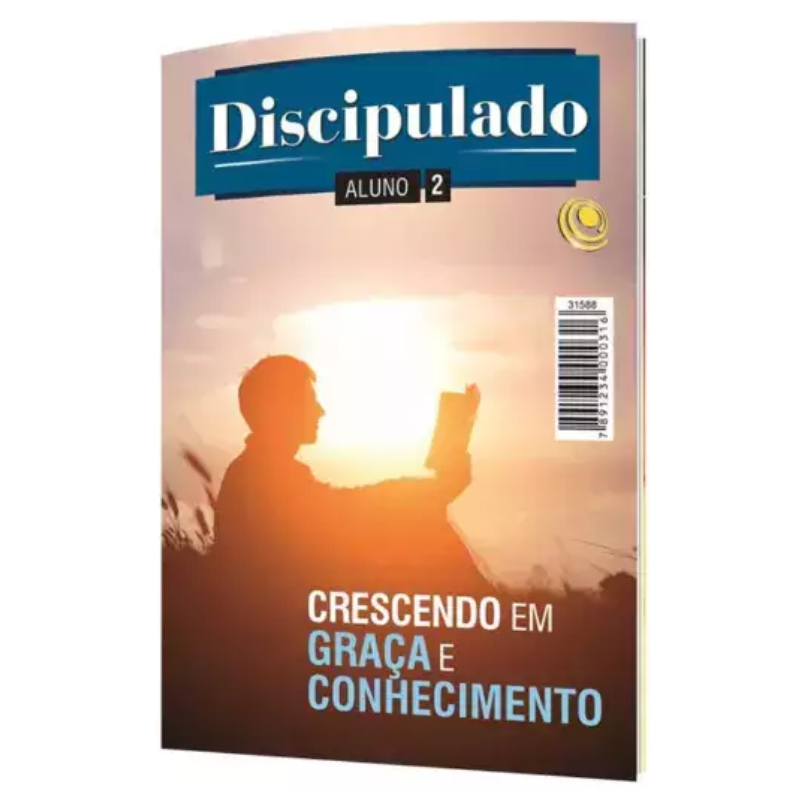 REVISTA Nº 02 DISCIPULADO ALUNO - CRESCENDO EM GRAÇA E CONHECIMENTO
