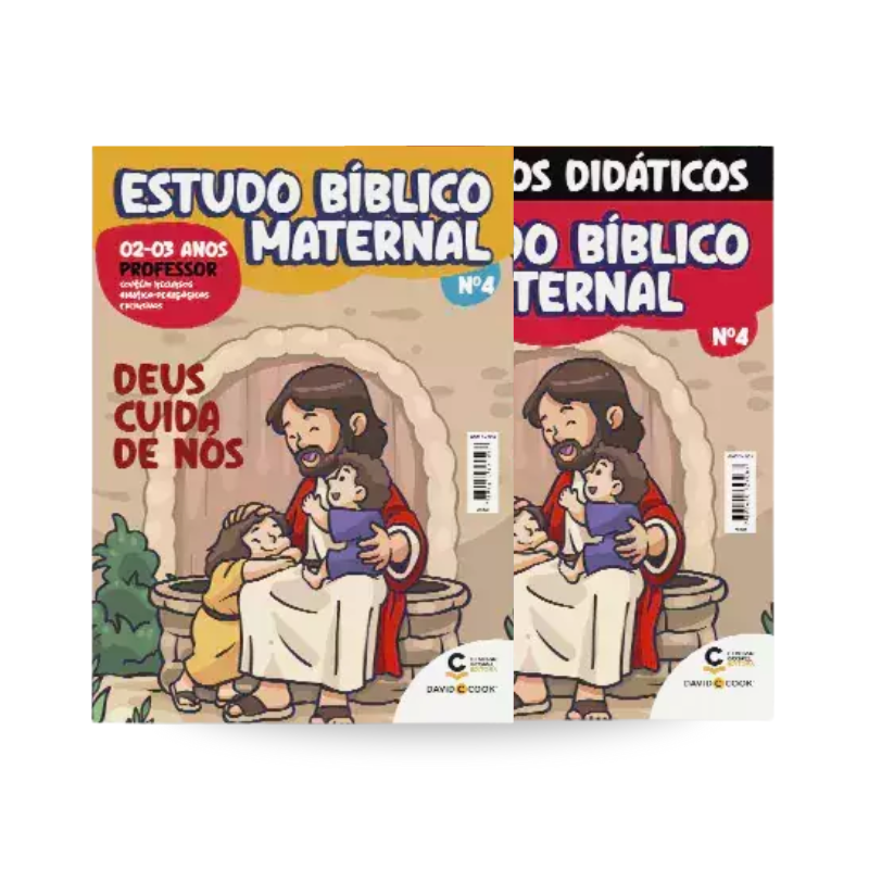Kit do Professor Estudo Bíblico Maternal 04 - DEUS CUIDA DE NÓS. 02 A 03 ANOS