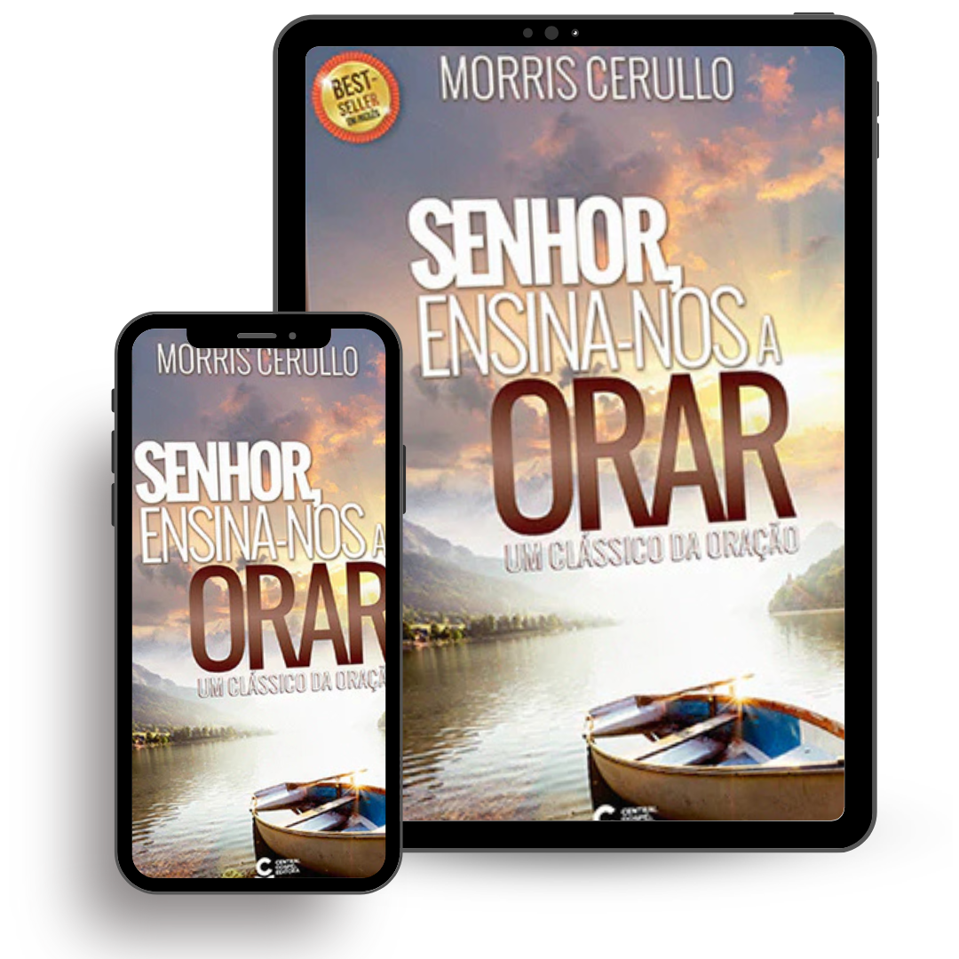 Livro Digital - Senhor, Ensina-nos A Orar! - Morris Cerullo