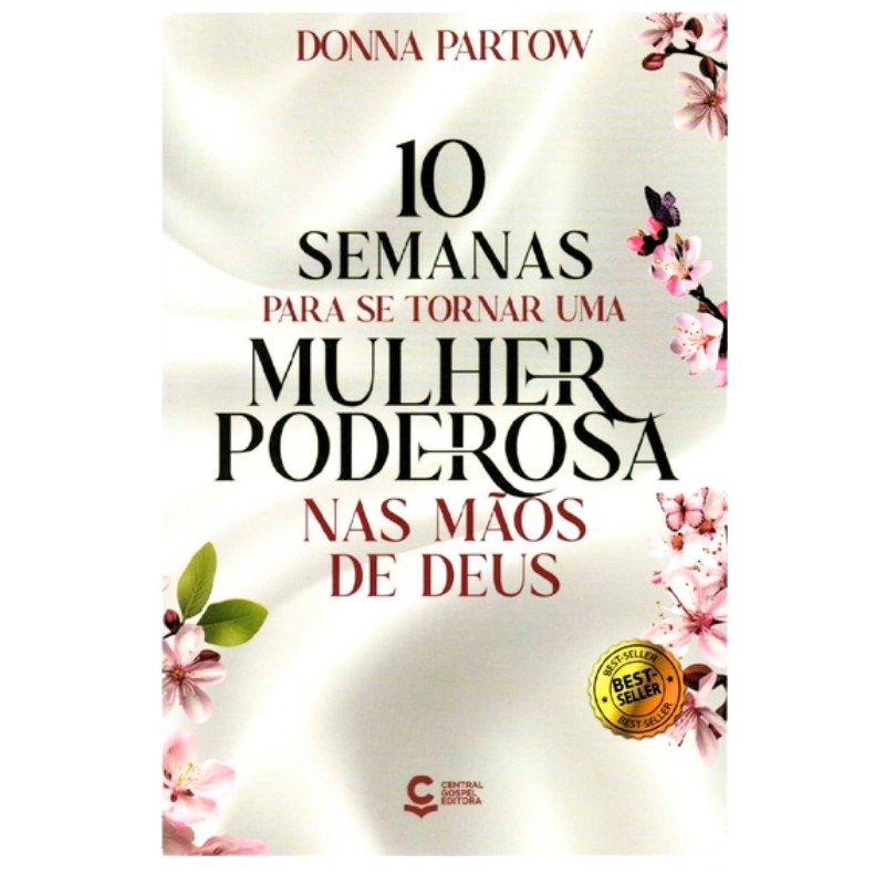 LIVRO 10 SEMANAS PARA SE TORNAR UMA MULHER PODEROSA Capa Nova
