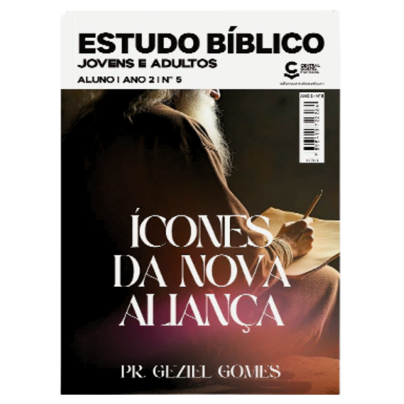 ESTUDO BIBLICO JOVENS E ADULTOS 05 - ÍCONES DA NOVA ALIANÇA ALUNO