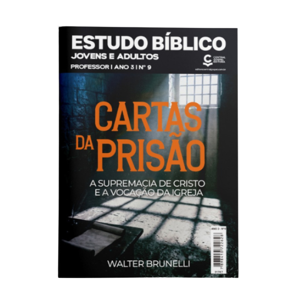 Revista EBD Jovens e Adultos Nº9 - Cartas das Prisão - PROFESSOR