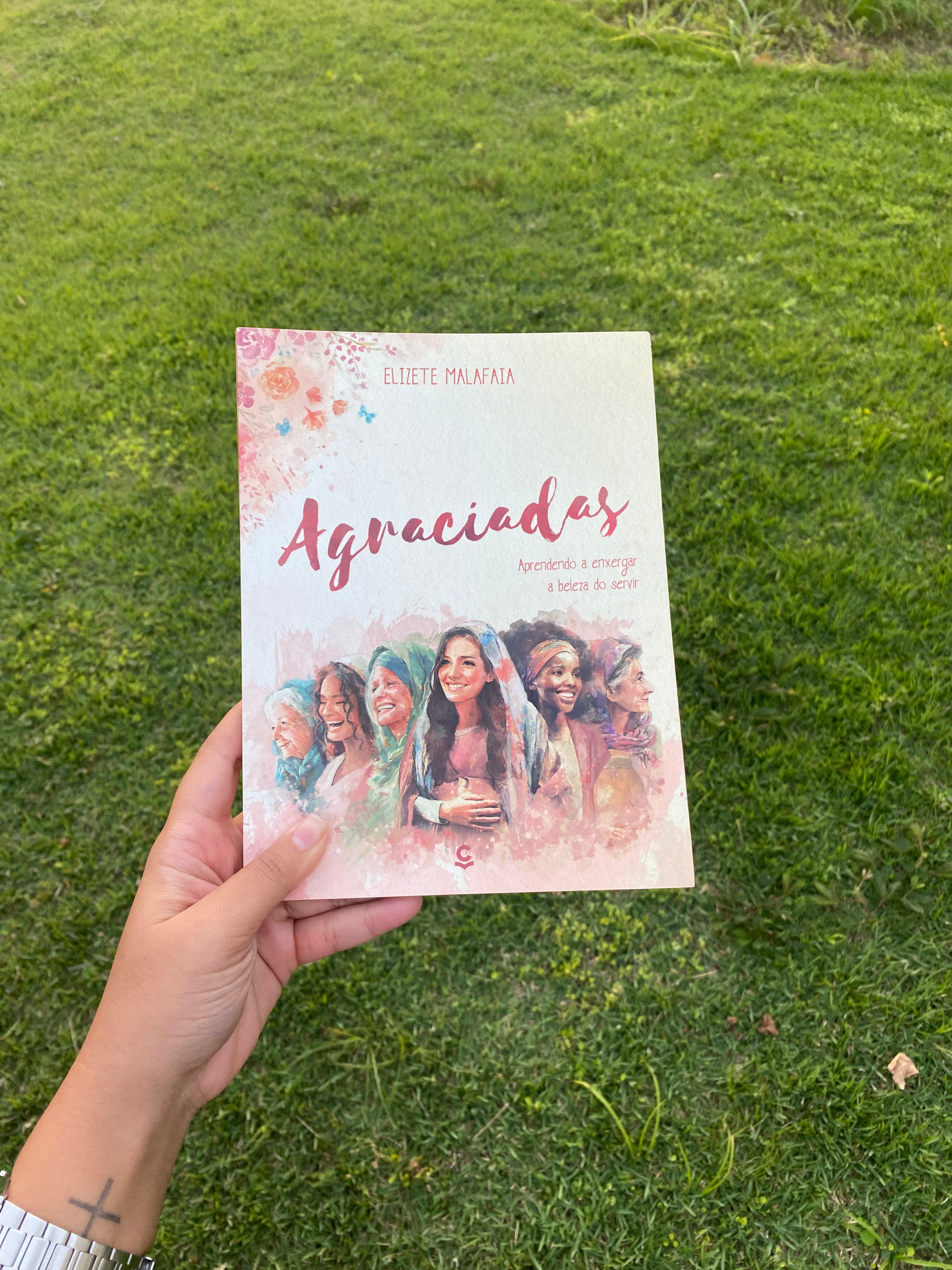 Agraciadas - Elizete Malafaia