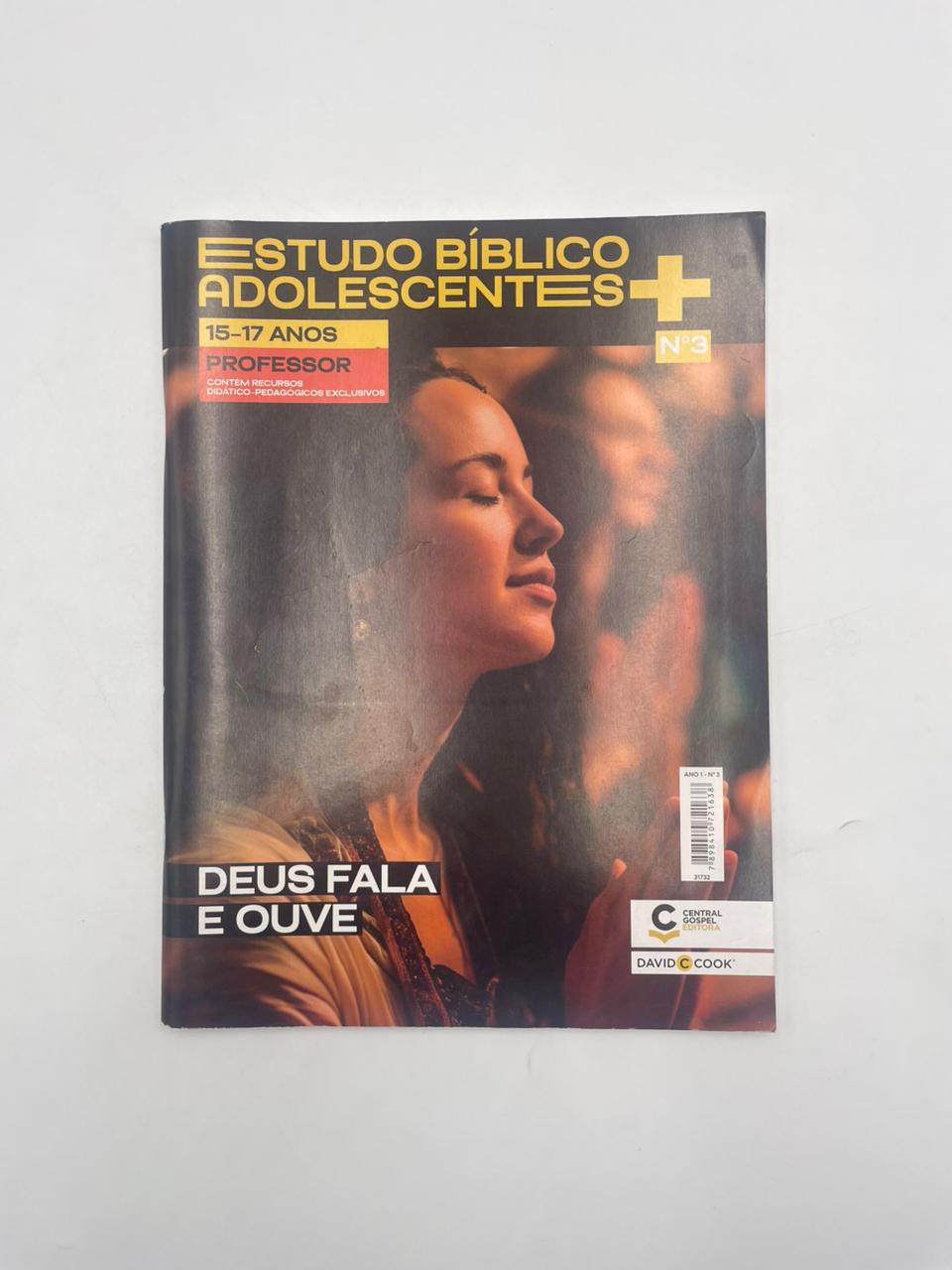 Revista EBD Adolecentes (15 a 17 anos) - Deus Fala e Ouve - PROFESSOR