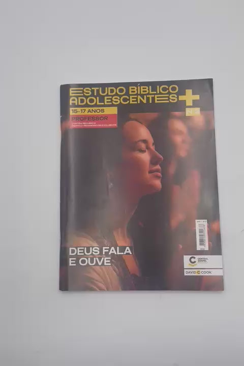 Revista EBD Adolecentes (15 a 17 anos) - Deus Fala e Ouve - PROFESSOR