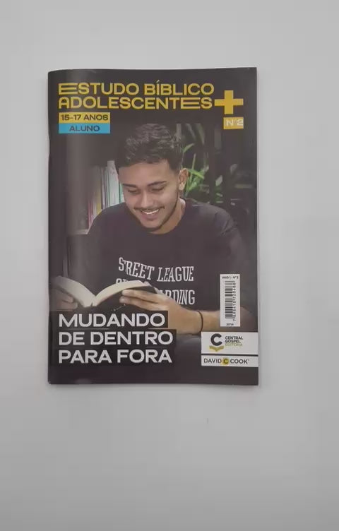 Revista EBD N02 Adolecentes (15 a 17 anos) - Mudando de Dentro Para Fora -  ALUNO